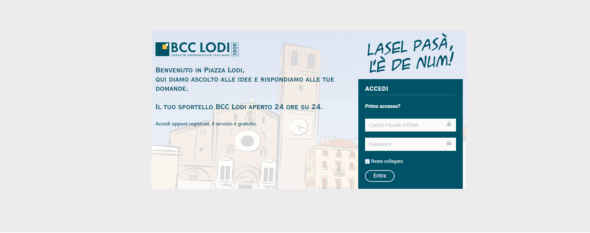 Clicca qui per accedere all'area riservata Piazza Lodi! 